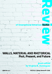 Walls, Material and Rhetorical: Past, Present, and Future—RIAS Vol. 11, Spring–Summer (1/2018)